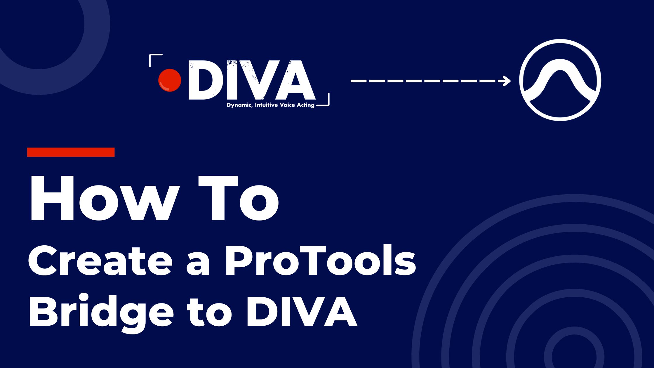 How To Create a ProTools Bridge to Diva